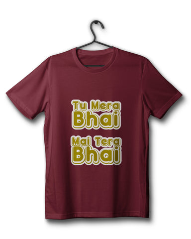 Tu Mera Bhai Edition - Maroon