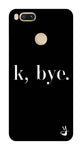 K BYE  black for Xiaomi Mi A1