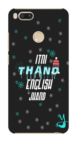 Itni Thand edition for Xiaomi Mi A1