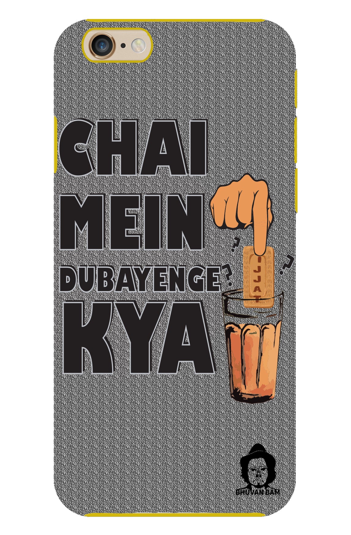 Titu Mama's Chai Edition for I Phone 6/6S