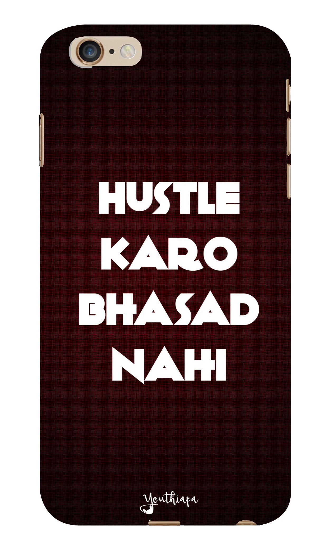 The Hustle Edition for Apple I Phone 6/6s Plus
