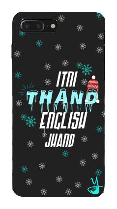 Itni Thand edition for I Phone 7 plus