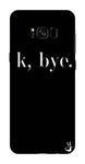 K BYE Black FOR Samsung Galaxy S8