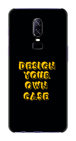 Design Your Own Case for One Plus 6