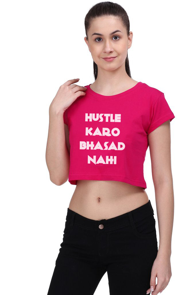 The Hustle-Bhasad Crop Top