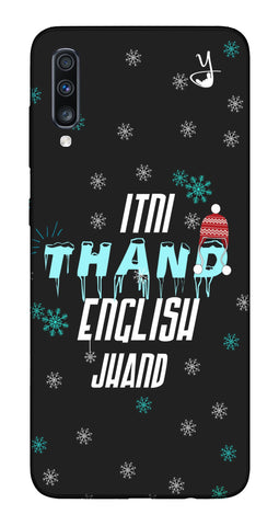 Itni Thand edition for Galaxy a70