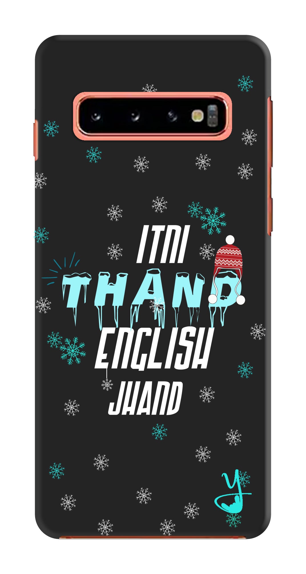 Itni Thand edition for Samsung Galaxy S10