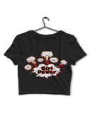 The Girl Power Edition - Crop Top