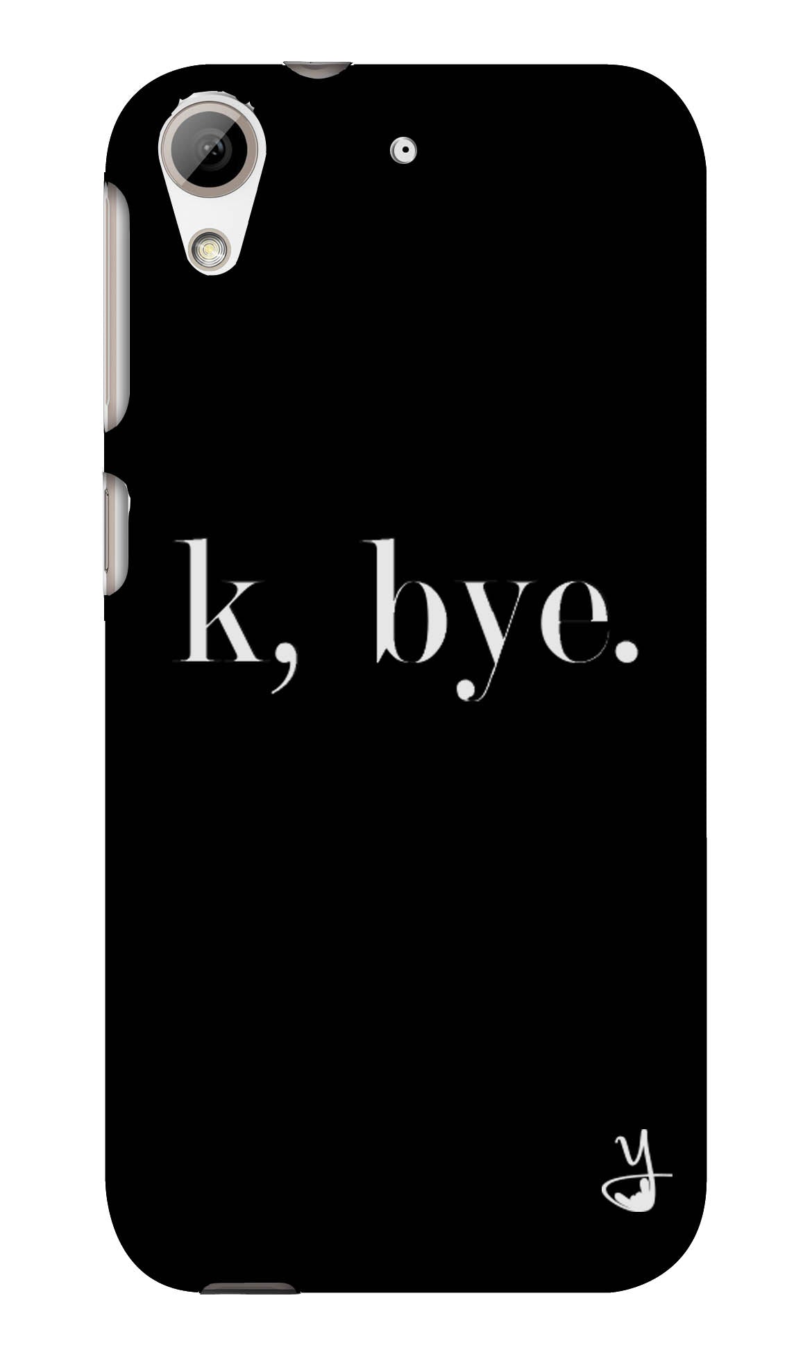 K BYE for Htc Desire 626
