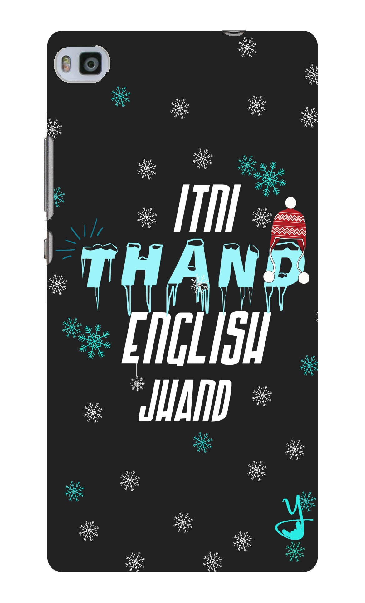 Itni Thand edition for Huawei Ascend P8