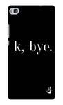 K BYE black for Huawei Ascend p8