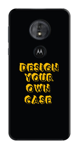 Design Your Own Case for Motorola Moto G6 Play