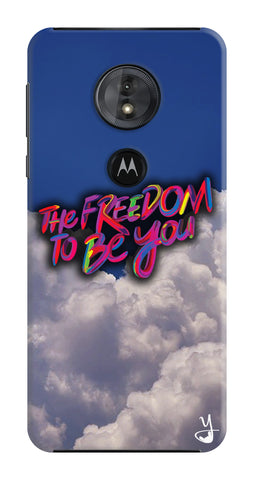 Freedom To Be You for Motorola Moto G6 Play