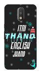 Itni Thand edition for Moto G4/G4 Plus