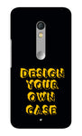 Design Your Own Case for MOTOROLA X play
