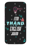 Itni Thand edition for Moto X