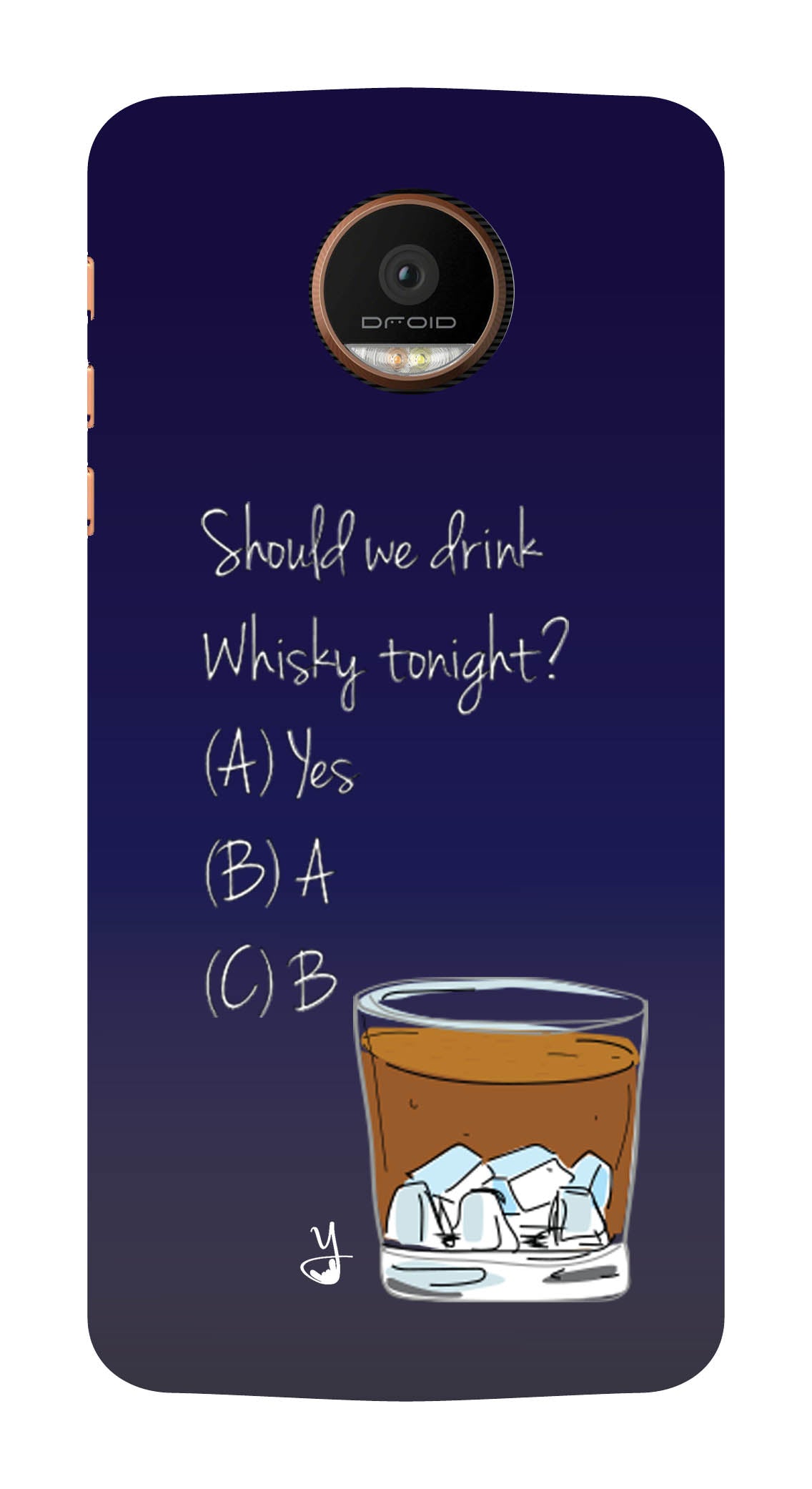 GET DRUNK edition for MOTO Z FORCE