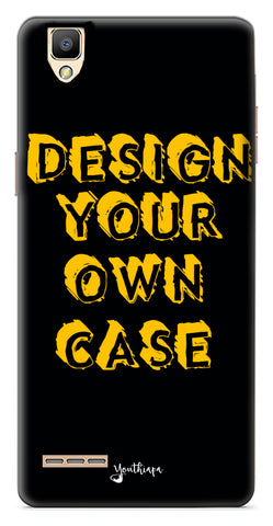 Design Your Own Case for Oppo F1