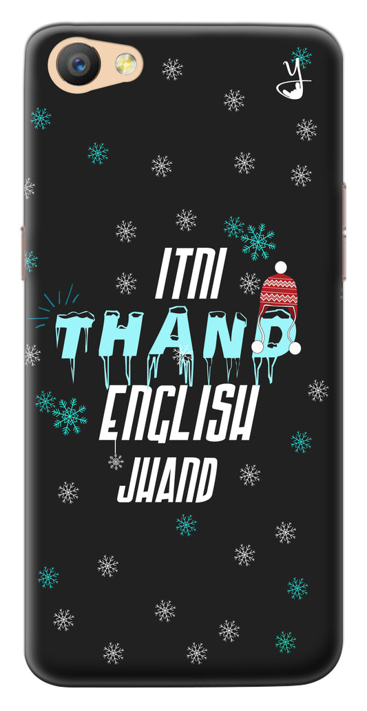 Itni Thand edition for Oppo F3 Plus