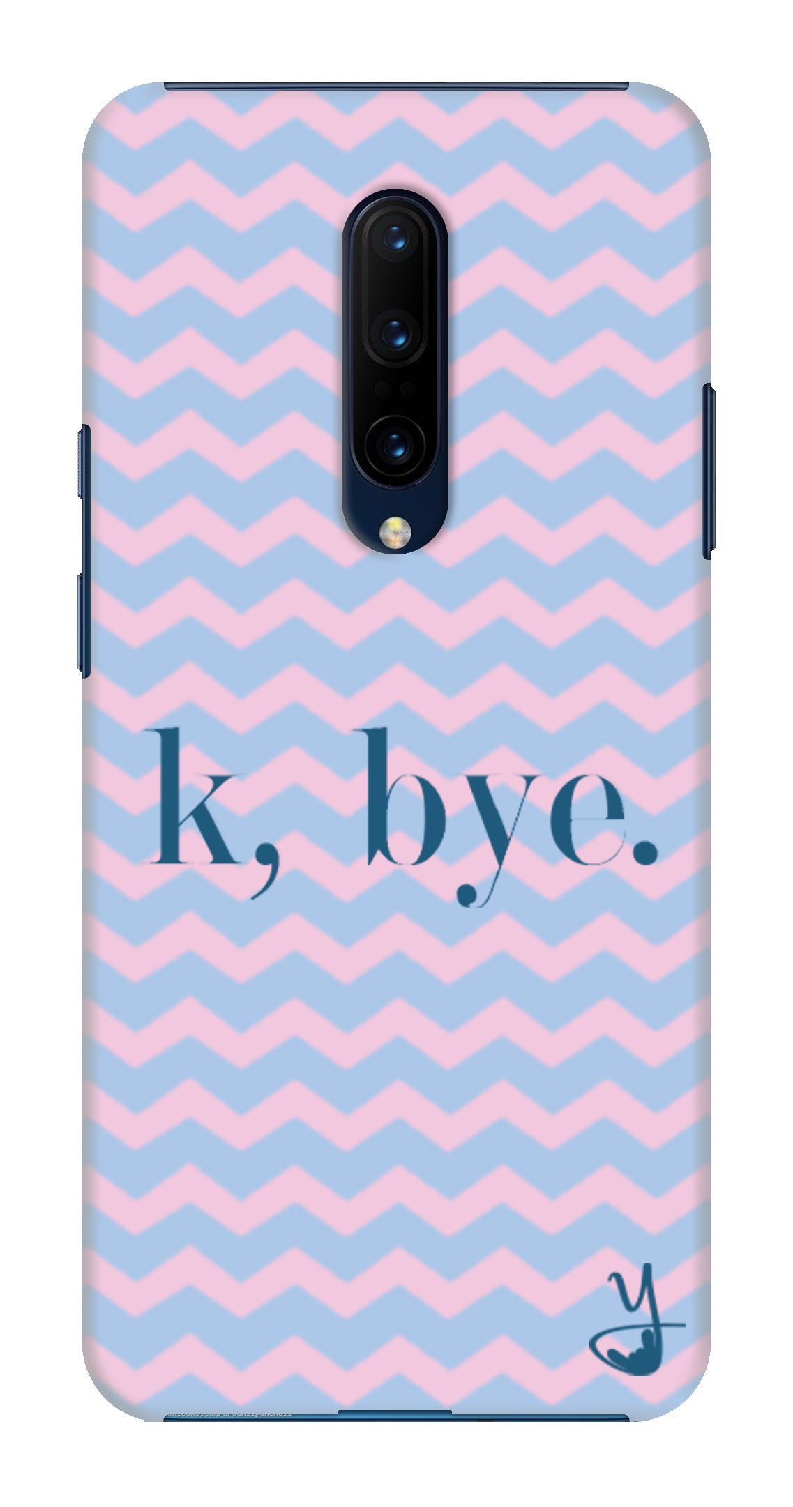 K BYE  for One Plus 7 Pro