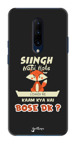 Singh Nahi Hote edition One Plus 7 Pro