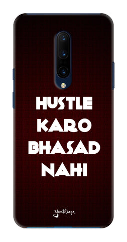 The Hustle Edition for One Plus 7 Pro