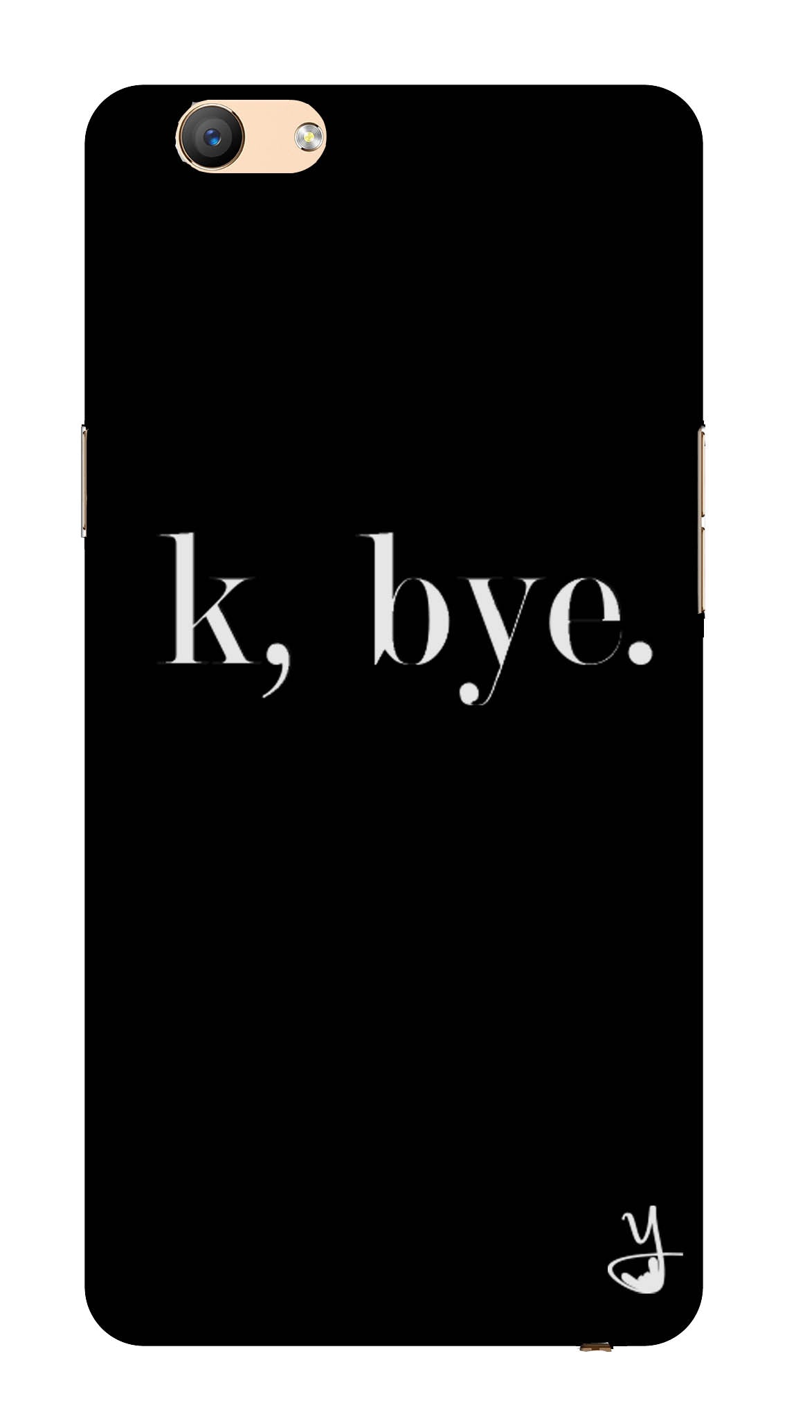K BYE black for OPPO F1 s