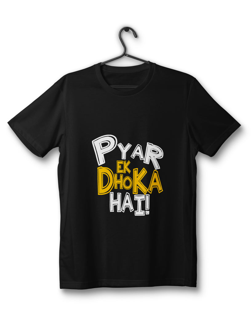 pyar ek dhoka hai t shirt flipkart