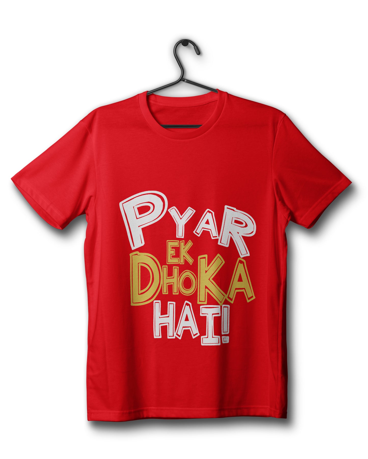 Pyaar Ek Dhokha Hai_Red