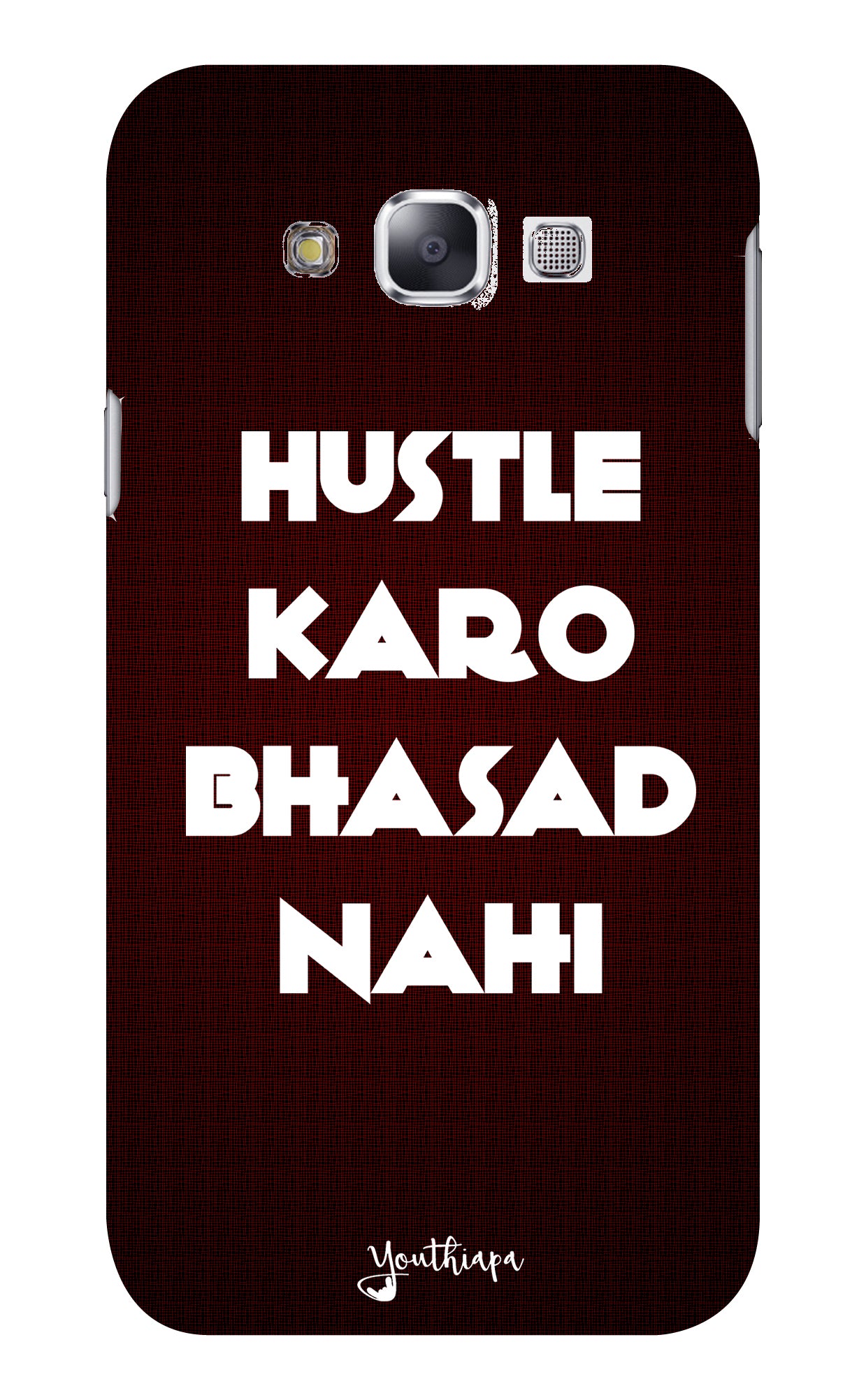 The Hustle Edition for Samsung Galaxy E7