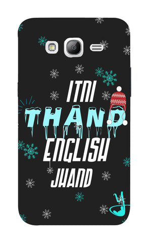 Itni Thand edition for Samsung Galaxy Grand 2