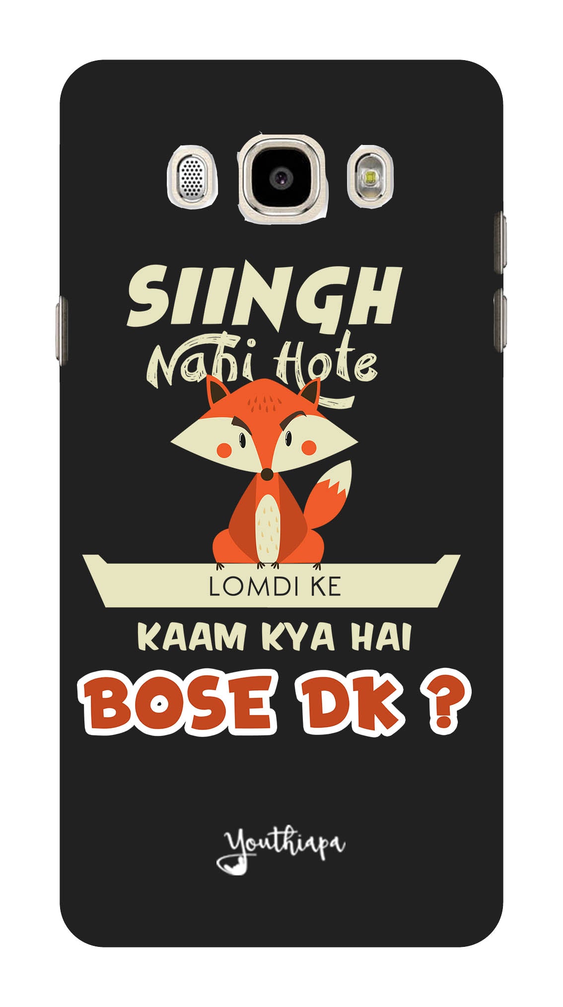 Singh Nahi Hote for Samsung Galaxy J7 2016