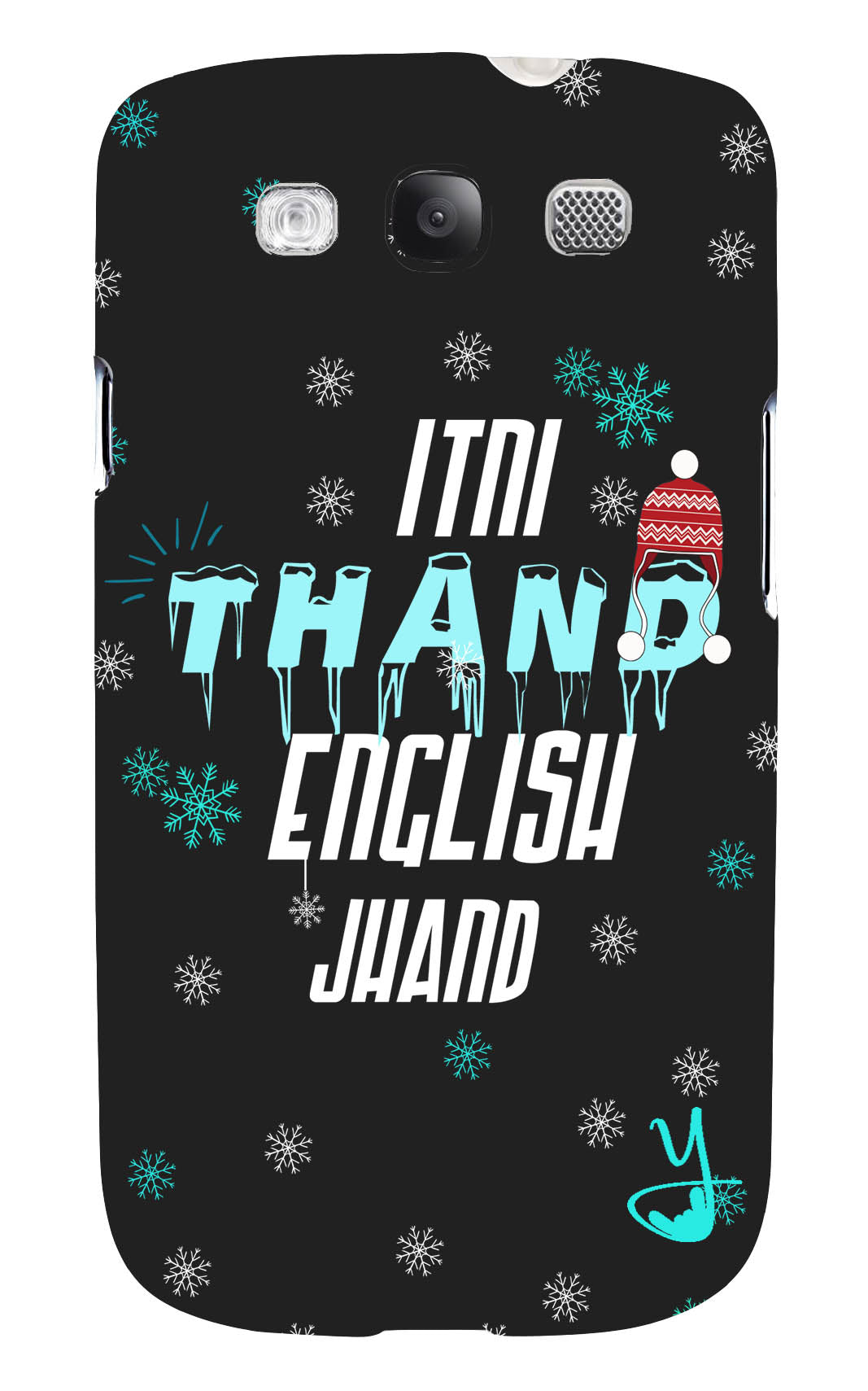 Itni Thand edition for Samsung galaxy s3