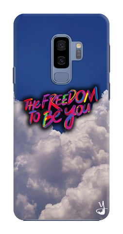 Freedom To Be You for Samsung Galaxy S9 Plus