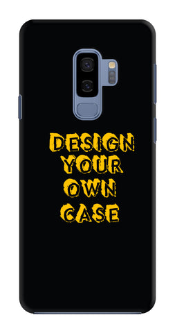 Design Your Own Case for Samsung Galaxy S9 Plus