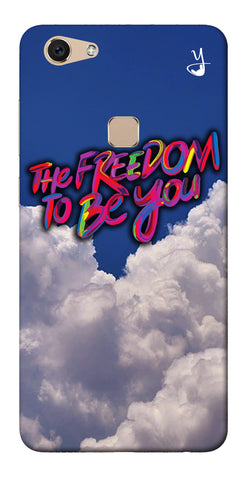 Freedom To Be You for Vivo V7 Plus