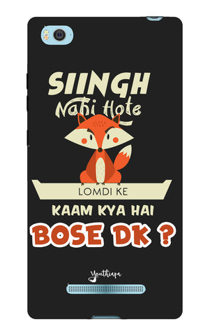 Singh Nahi Hote for Xiaomi mi 4i