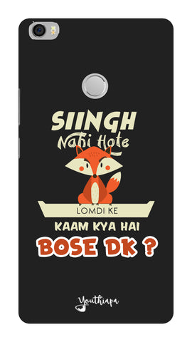 Singh Nahi Hote for Xiaomi mi Max