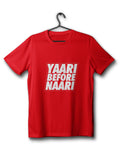 Yaari Before naari_Red