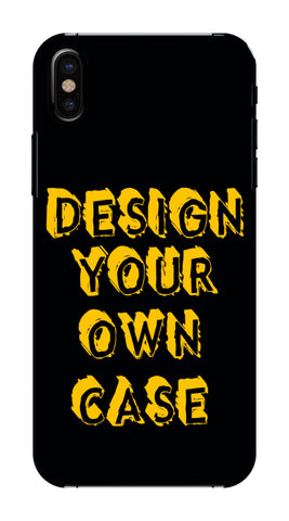 DESIGN YOUR OWN CASE FOR I PHONE X