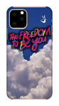 Freedom To Be You FOR Apple I Phone 11 Pro