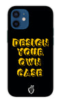 DESIGN YOUR OWN CASE FOR Apple I Phone 12