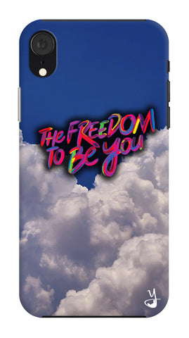 Freedom To Be You for Apple I Phone XR