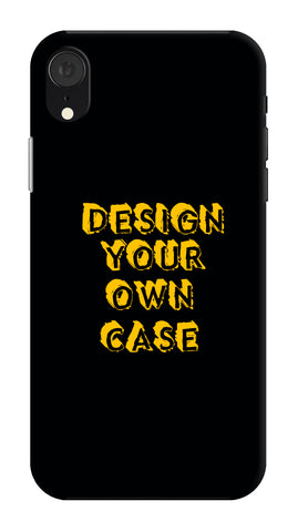 Design Your Own Case for Apple I Phone XR