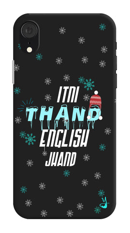 Itni Thand edition for Apple I Phone XR