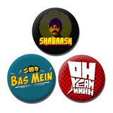 BB Badges - Pack of 3 Shabaash, Oh Yeah, Bas Mein (Free Shipping)