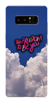 Freedom To Be You  for Samsung Galaxy Note 8
